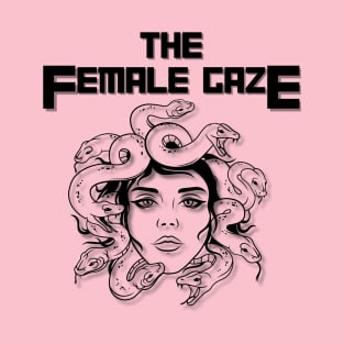 The Female Gaze T-Shirt