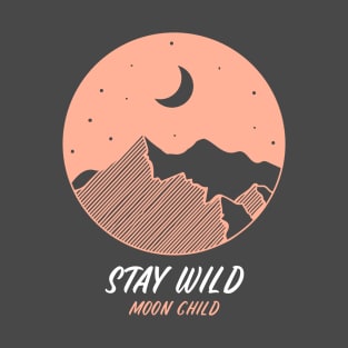 Stay Wild Moon Child T-Shirt