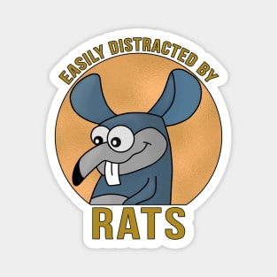 Easily Distracted By Rats Magnet