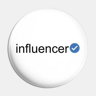 Verified Influencer (Black Text) Pin