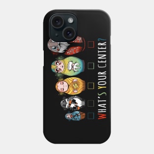 Matryoshka, What your center Phone Case