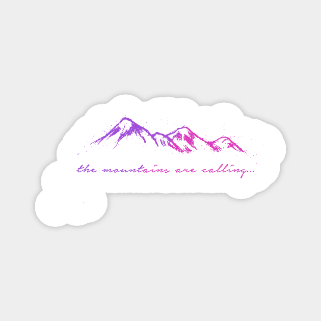 'The Mountains Are Calling' Design Magnet by StylishTayla