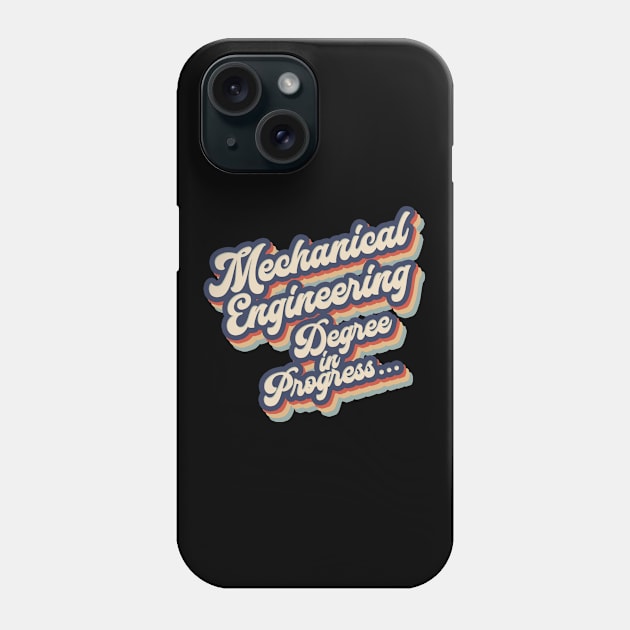 Mechanical engineering degree Phone Case by NeedsFulfilled