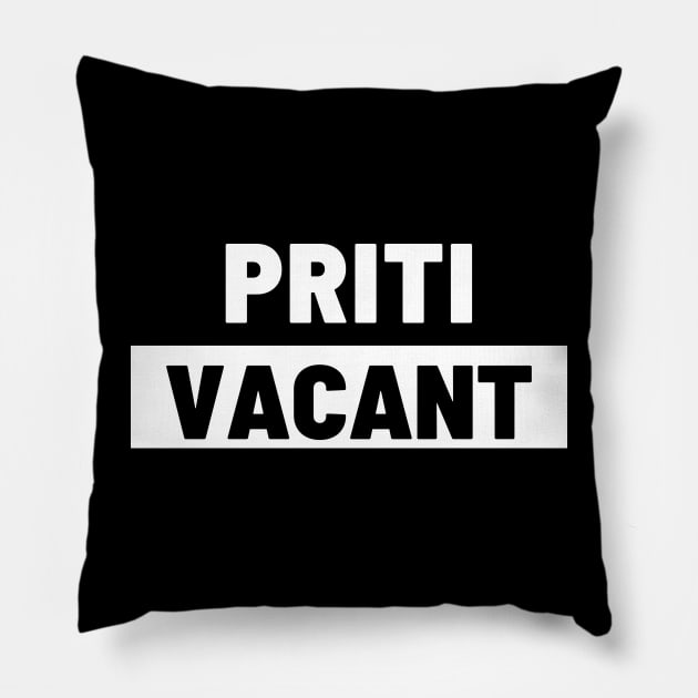 Political T-Shirts UK - Priti Vacant Pillow by Never Mind The Bedsocks