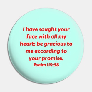 Bible Verse Psalm 119:58 Pin