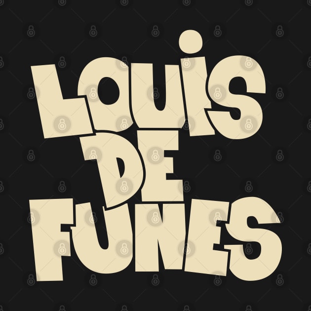 Remembering a Comedy Legend: Louis de Funès by Boogosh