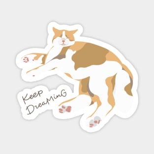 Dreaming Cat - Keep Dreaming Magnet