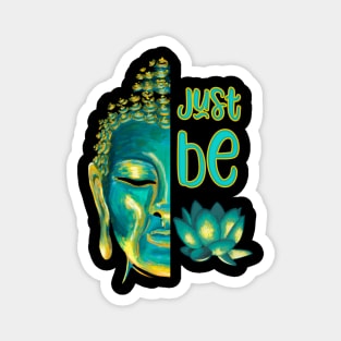 Just Be Buddha Painting Design Magnet