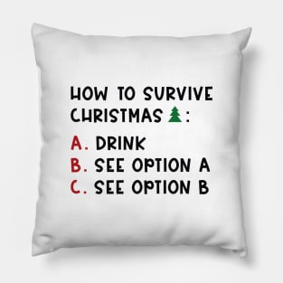 Survive Christmas Pillow