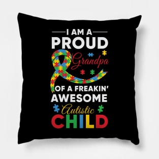 Proud Grandpa Autism Awareness Gift for Birthday, Mother's Day, Thanksgiving, Christmas Pillow
