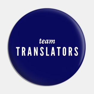 Team Translators Pin