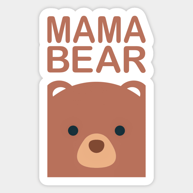 Mama Bear - Mother's Day