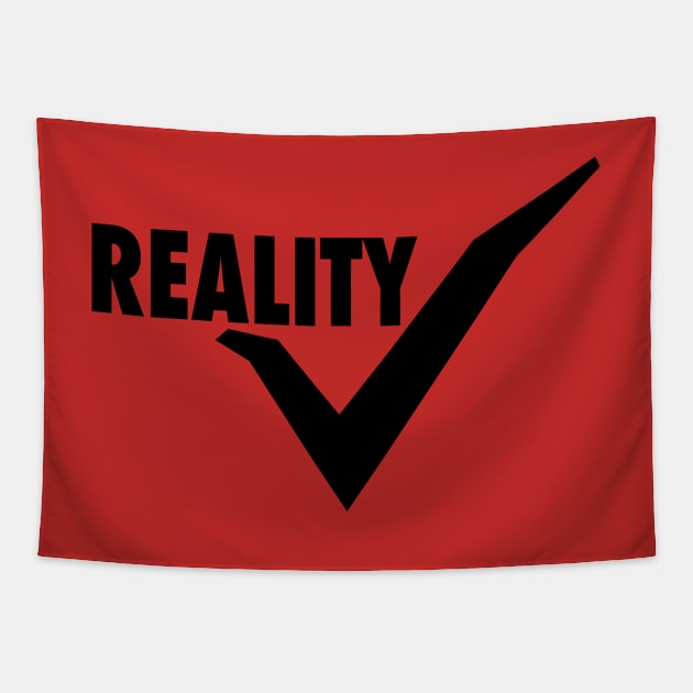 Reality Check Tapestry by MorelandPrint