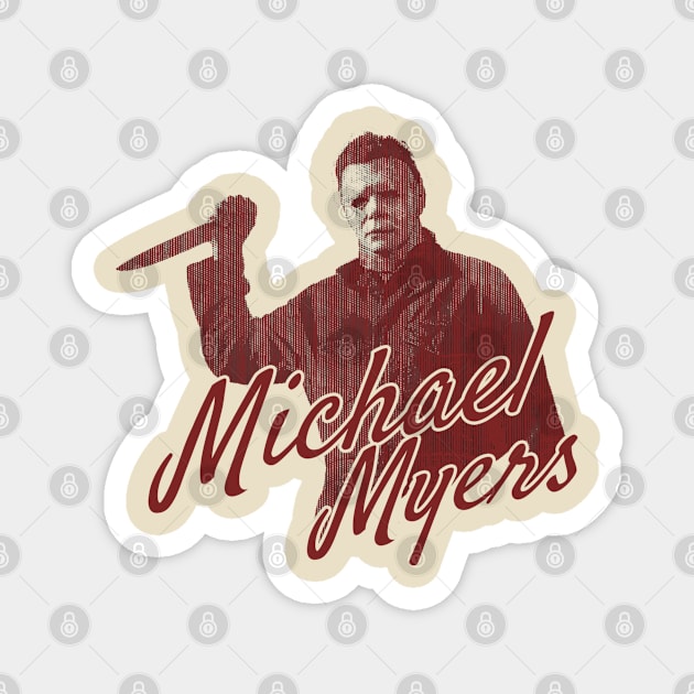 michael myers retro vintage Magnet by LAKOSH