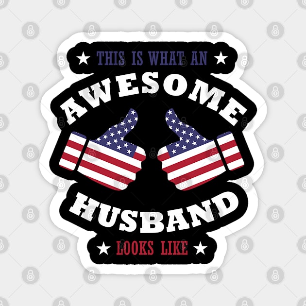 This is what an awesome husband looks like, t shirt for husband, gift for husband, anniversary gift for husband, husband gift, birthday gift Magnet by Tesign2020