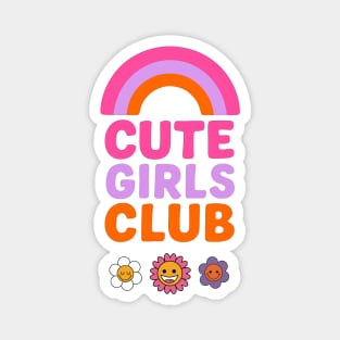 Cute Girls Club Design Matchy with Mom Magnet