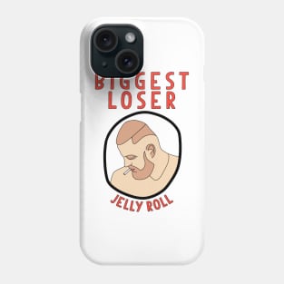 biggest loser Phone Case