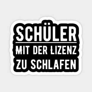 Schüler Mit Der Lizenz Zu Schlafen Magnet