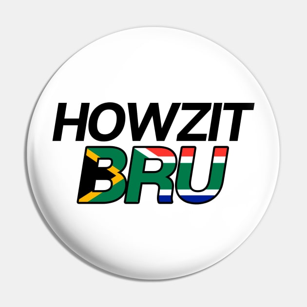 Howzit Bru Pin by theoddstreet