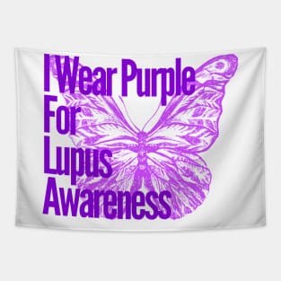 I Wear Purple For Lupus Awareness Tapestry