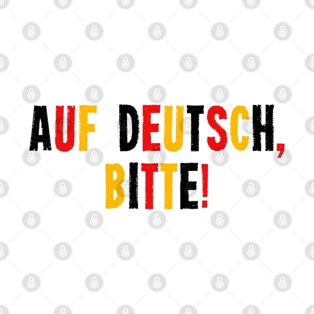 Auf Deutsch, Bitte! - German Teacher by codeclothes