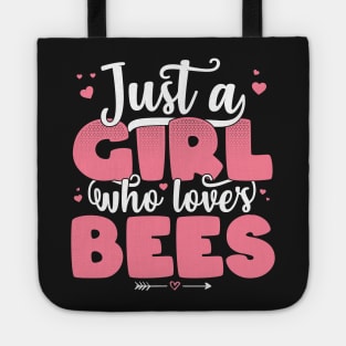 Just A Girl Who Loves Bees - Cute beekeeper gift design Tote