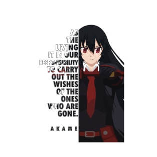 Akame Quote T-Shirt