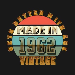 Made in 1962 T-Shirt