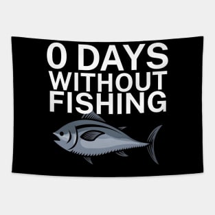 0 days without fishing Tapestry