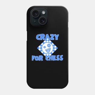 Crazy for chess Phone Case