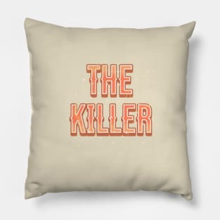 Killer Text vintage Pillow