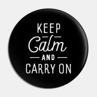 Keep calm and Carry on Pin