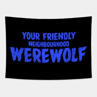 WEREWOLF #2  (YOUR FRIENDLY NEIGHBOURHOOD) Tapestry