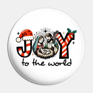 Joy to the world Pin