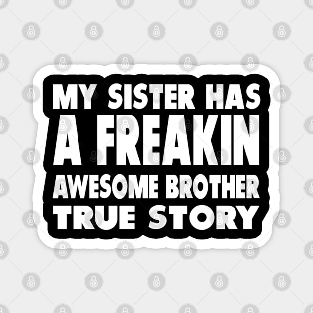 Brother and sister joke Magnet by sukhendu.12