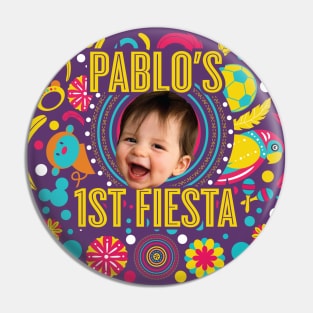 Pablos First Fiesta Pin