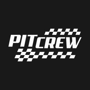 Pit Crew Funny Race Track Racing T-Shirt