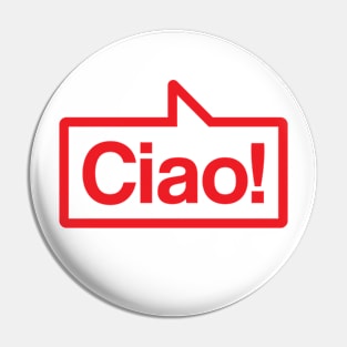 Ciao - Talking Shirt (Red) Pin