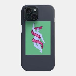 In Sickness and In Health Phone Case