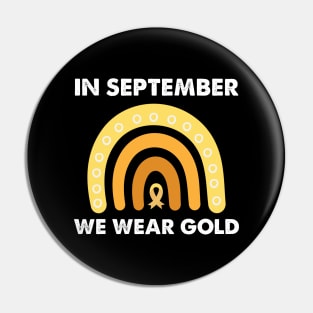 In September We Wear Gold Pin