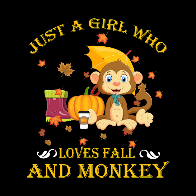 Just A Girl Who Loves Fall & Monkey Funny Thanksgiving Gift by LiFilimon