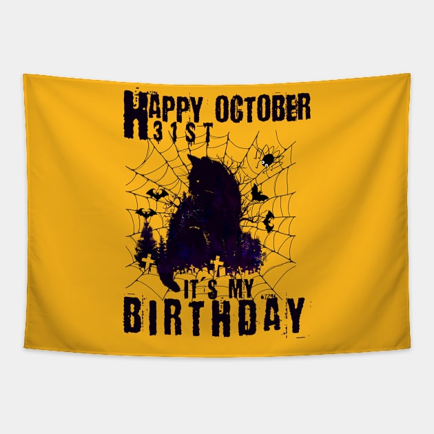 Happy October 31th it's my Birthday-Funny cat Halloween Tapestry by yayashop