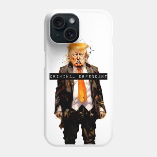 Donald Trump: Criminal Defendant Phone Case