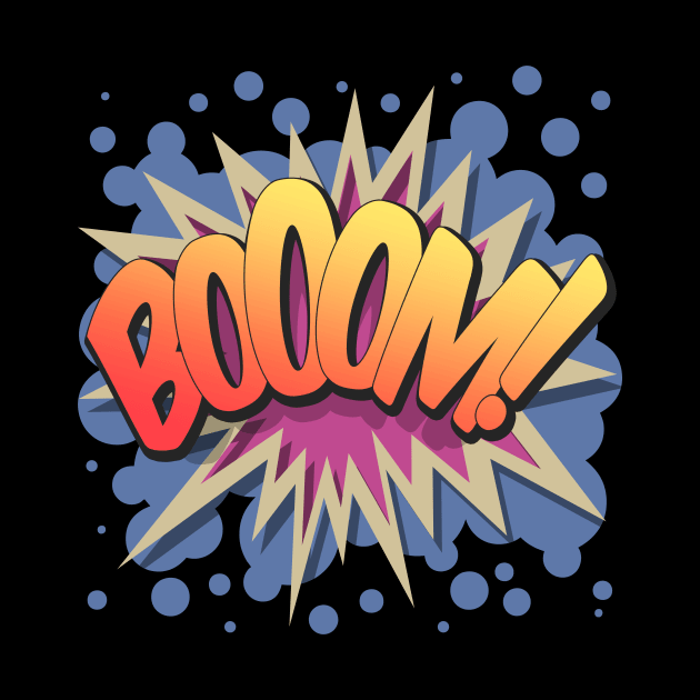 Boom! - Pop Art, Comic Book Style, Cartoon Text Burst. by Brartzy