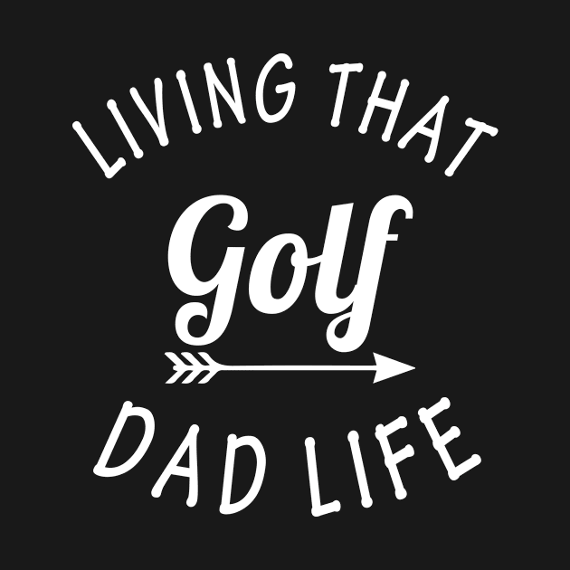 Living that golf dad life by anema