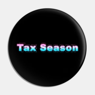 Tax Season Pin