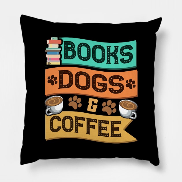 Books Dogs and Coffee Adorable Book Lover Obsessed Pillow by theperfectpresents