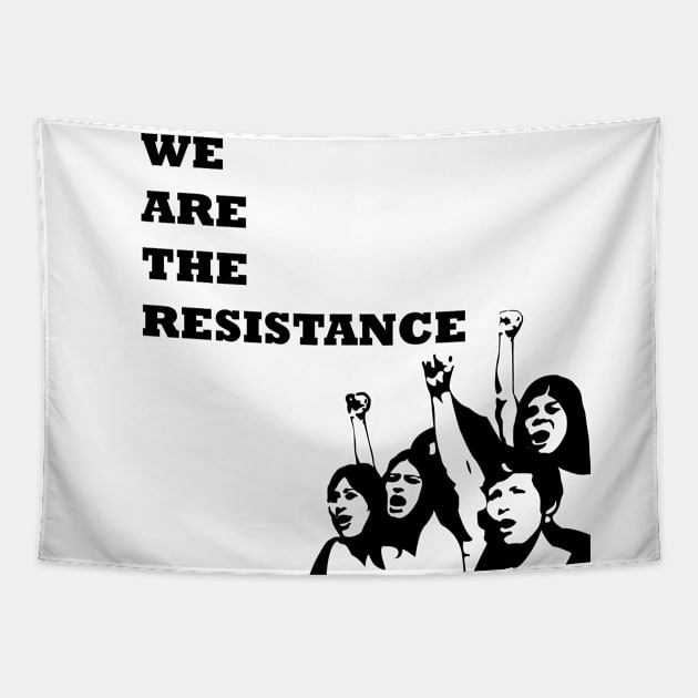 We are the resistance Tapestry by hedehede