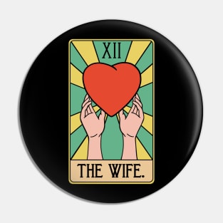 Funny Wife Tarot Card - Wifey Spouse Better Half Pin