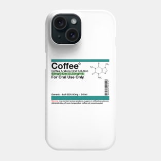 Coffee Oral Solution Phone Case